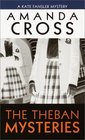 The Theban Mysteries (Kate Fansler, Bk 4)