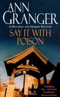Say It With Poison (Meredith and Markby, Bk 1)