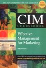 CIM Coursebook 02/03 Effective Management for Marketing