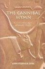 Cannibal Hymn A Cultural and Literary Study