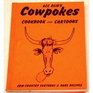 Cowpokes Cookbook and Cartoons
