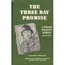 The Three Day Promise