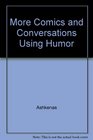 More Comics and Conversation  Using Humor to Elicit Conversation and Develop Vocabulary Reproducible Blackline Masters