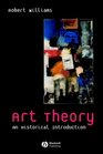 Art Theory An Historical Introduction