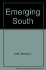 Emerging South