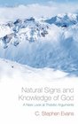 Natural Signs and Knowledge of God A New Look at Theistic Arguments