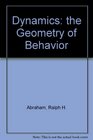 Dynamics the Geometry of Behavior