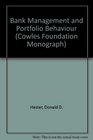 Bank Management and Portfolio Behaviour