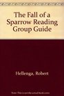 The Fall of a Sparrow Reading Group Guide
