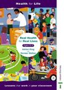 Real Health for Real Lives Bk3 Lesson Plans Ages 89