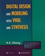 Digital Systems Design with VHDL and Synthesis An Integrated Approach