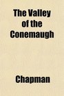 The Valley of the Conemaugh