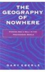 The Geography of Nowhere Finding Oneself in the Postmodern World