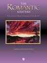 The Romantic Masters (Piano Masters Series)
