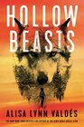 Hollow Beasts (Jodi Luna, Bk 1)
