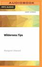 Wilderness Tips