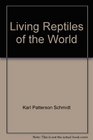 Living Reptiles of the World