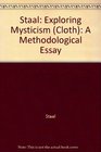 Exploring Mysticism A Methodological Essay