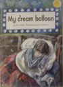 Longman Book Project Fiction Band 4 Cluster A Poems My Dream Balloon Extra Large Format