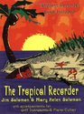 The Tropical Recorder