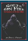 Souls on Fire The Chronicles of the Grey Monk