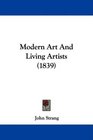 Modern Art And Living Artists