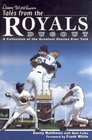 Denny Matthews's Tales from the Royals Dugout A Collection of the Greatest Stories Ever Told
