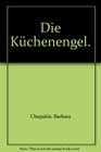 Die Kchenengel