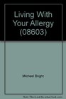 Living with Your Allergy
