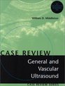 General and Vascular Ultrasound Case Review