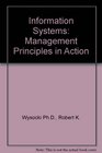 Information Systems Management Principles in Action