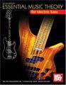 Mel Bay presents Essential Music Theory for Electric Bass