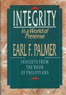 Integrity in a World of Pretense Insights from the Book of Philippians