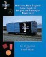 Northern New England Color Guide to Freight  Passenger Equipment