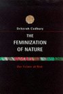 Feminization of Nature Our Future