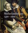 Netherlandish Art 14001600