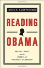 Reading Obama Dreams Hope and the American Political Tradition