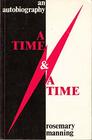 Time and a Time Autobiography
