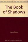 The Book of Shadows