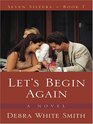 Let's Begin Again (Seven Sisters, Book 7)