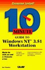 10 Minute Guide to Windows Nt 351 Workstation