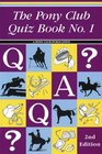 The Pony Club Quiz Book No 1