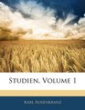 Studien Volume 1