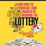 Learn How To Increase Your Chances of Winning The Lottery