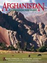 Afghanistan A Traveler's Companion and Guide