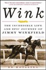 Wink  The Incredible Life and Epic Journey of Jimmy Winkfield