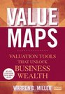 Value Maps: Valuation Tools That Unlock Business Wealth