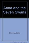 Anna and the Seven Swans