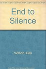 End to Silence