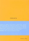 Create: Every Day (Every Day Journals, 1)